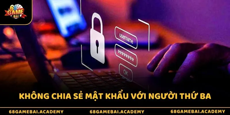 Chính sách bảo mật 3 Không chia sẻ mật khẩu hay thông tin tài khoản cho người khác