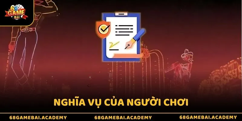 Miễn trừ trách nhiệm 3 Nghĩa vụ của người chơi