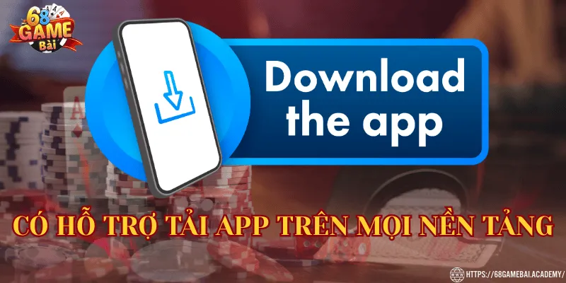 68 Game Bài ⭐Link 68gamebai Đổi Thưởng Chính Thức 27 Có hỗ trợ tải app trên mọi nền tảng