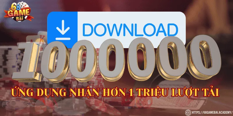 68 Game Bài ⭐Link 68gamebai Đổi Thưởng Chính Thức 32 Ứng dụng nhận hơn 1 triệu lượt tải